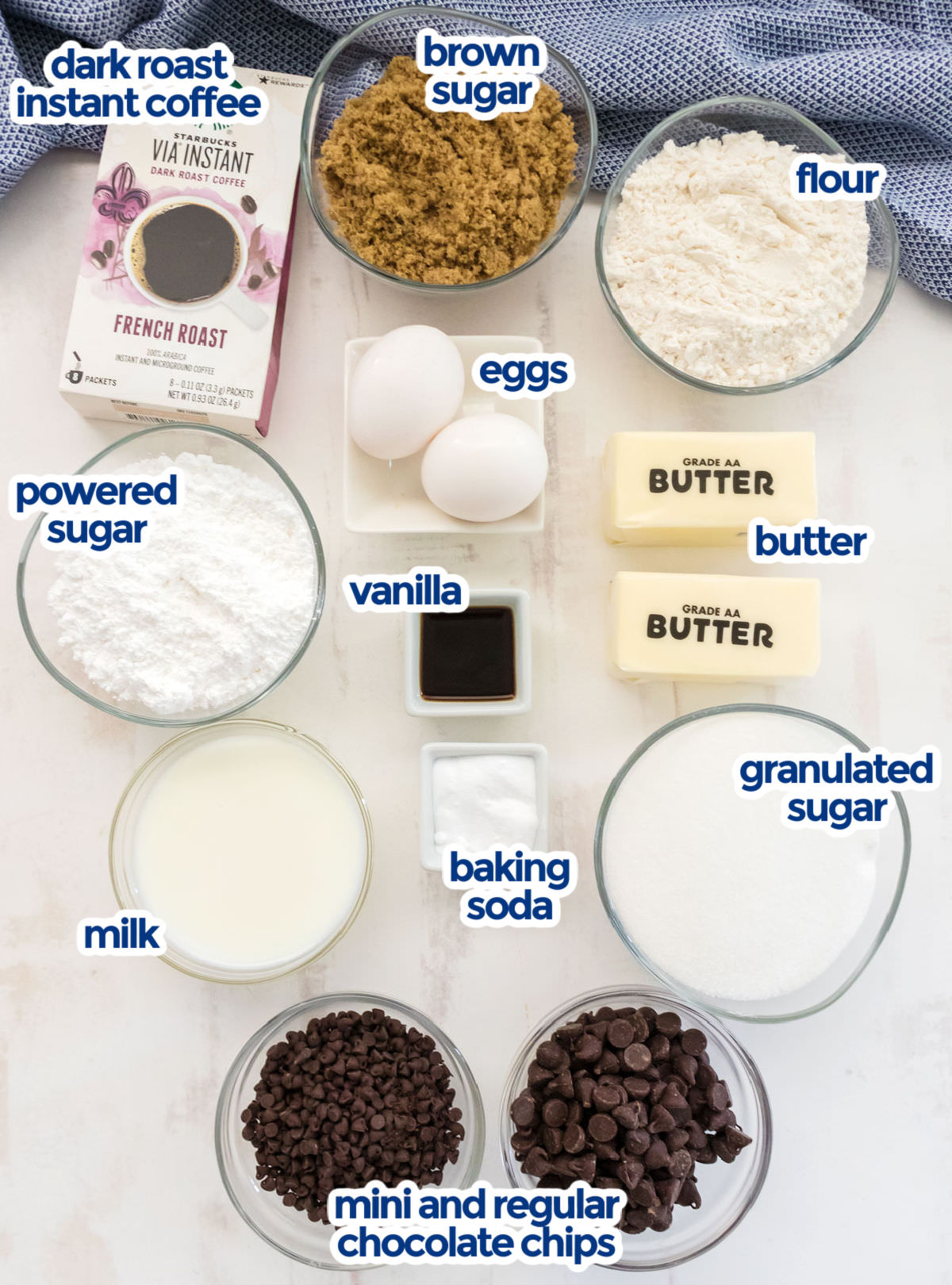 All the ingredients you will need to make Coffee Chocolate Chip Cookies including butter, eggs, granulated sugar, brown sugar, vanilla, Instant Coffee, Chocolate Chips, Baking Soda and Flour.