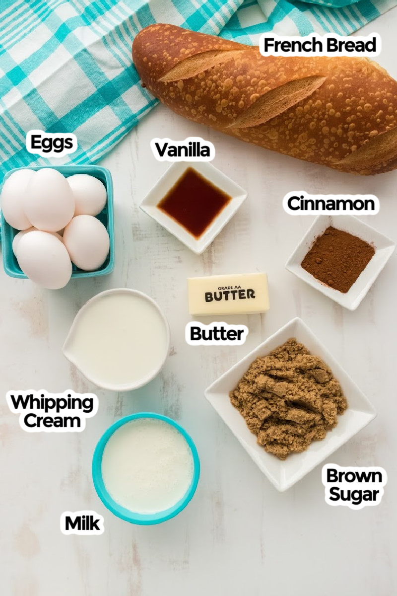 picture showing the ingredients you will need to make French Toast Casserole